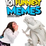 101 Funniest Memes Kindle eBook by Brand Humor Collection 2025 Edition-0